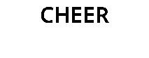 CHEER