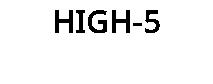 HIGH-5