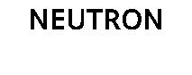 NEUTRON