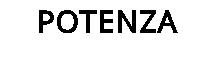 POTENZA