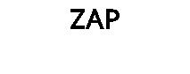 ZAP