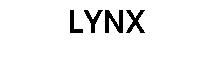 LYNX