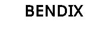 BENDIX