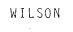 WILSON