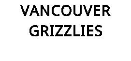 VANCOUVER GRIZZLIES