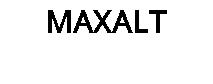 MAXALT