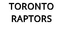 TORONTO RAPTORS