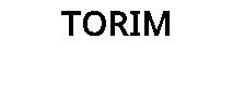 TORIM