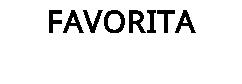 FAVORITA