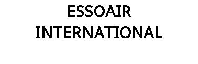 ESSOAIR INTERNATIONAL