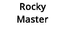 Rocky Master