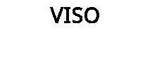 VISO