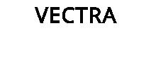 VECTRA
