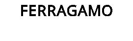 FERRAGAMO