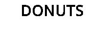DONUTS