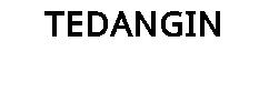 TEDANGIN
