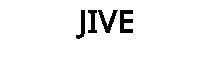 JIVE
