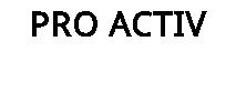 PRO ACTIV