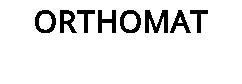 ORTHOMAT