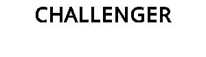 CHALLENGER