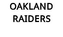 OAKLAND RAIDERS