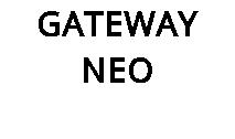 GATEWAY NEO