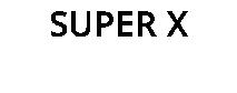 SUPER X