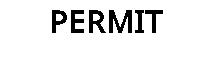 PERMIT