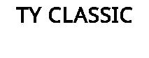 TY CLASSIC