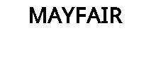 MAYFAIR