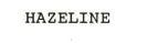 HAZELINE