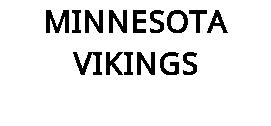 MINNESOTA VIKINGS