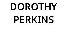 DOROTHY PERKINS