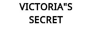 VICTORIA"S SECRET