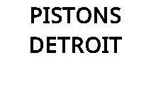 PISTONS DETROIT