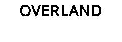 OVERLAND