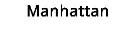 Manhattan