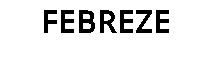 FEBREZE