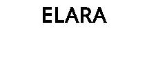ELARA