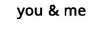 you & me