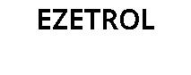 EZETROL