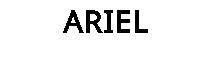 ARIEL