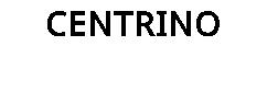 CENTRINO