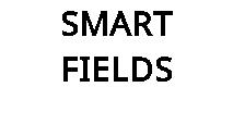 SMART FIELDS
