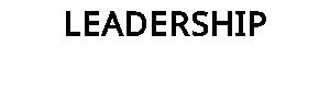 LEADERSHIP