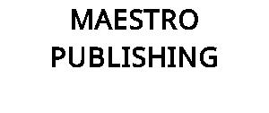 MAESTRO PUBLISHING