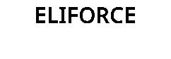 ELIFORCE
