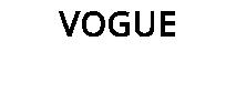 VOGUE