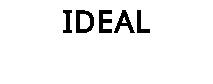 IDEAL