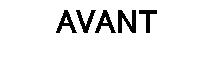 AVANT